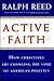 ACTIVE FAITH by Ralph Reed