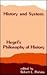 History and System:  Hegel's Philosophy of History