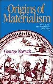 The Origins of Materialism: The Evolution of a Scientific View of the World