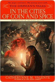 In the Cities of Coin and Spice