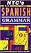 NTC's Spanish Grammar by Rosa María Martín