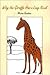 Why the Giraffe Has a Long ...