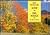 Vermont Life's Guide to Fall Foliage by Gale Lawrence