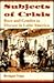 Subjects of Crisis: Race and Gender as Disease in Latin America