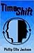 Timeshift (The Timeshift Tr...