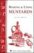 Making and Using Mustards