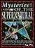 Mysteries of the Supernatural