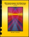 Microprocessor Architecture, Programming, and Applications with the 8085 (4th Edition)