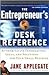 The Entrepreneur's Desk Ref...