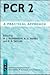 PCR 2: A Practical Approach...