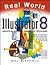 Real World Illustrator 8 (2nd Edition)