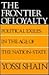 The Frontier of Loyalty: Po...