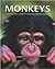Monkeys: A Captivating Look at These Fascinating Animals