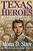 Texas Heroes: A Dynasty of ...