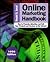 Online Marketing Handbook: How to Promote, Advertise, and Sell Your Products and Services on the Internet