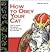 How to Obey Your Cat