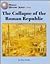 The Collapse of the Roman Republic (World History)