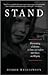 Stand: Overcoming a Lifetim...