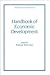 Handbook of Economic Development (Public Administration and Public Policy)