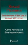 Sexual Pleasures: Enhancement of Sex Life in Finland, 1971-1992 (Hardcover)