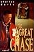 The Great Chase