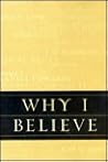Why I Believe