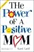 The Power of a Positive Mom
