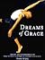 Dreams of Grace