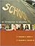 School: An Introduction to Education