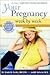 Your Pregnancy Week By Week by Glade B. Curtis