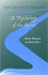 Psychosynthesis by John Firman