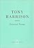 Selected Poems Of Tony Harrison by Tony Harrison