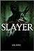 The Bloody Reign of Slayer