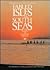 Fabled Isles of the South Seas: With Insights by Literary Greats
