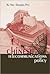 Chinese Telecommunications Policy (Artech House Telecommunications Library)