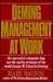 Deming Management at Work