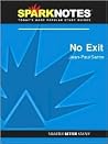 No Exit (SparkNotes Literature Guide Series) No Exit (SparkNotes Literature Guide Series)