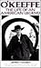 O'Keefe : The Life of an American Legend