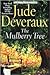 The Mulberry Tree