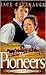 The Pioneers (American Family Portraits #5)