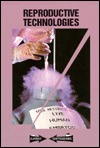 Reproductive Technologies: Current Controversies (Paperback)