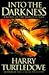 Into the Darkness (Darkness, #1)