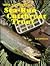 How to Fish for Sea-Run Cutthroat Trout by Les Johnson