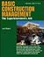 Basic Construction Management: The Superintendent's Job