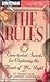 The Rules(TM): Time-tested Secrets for Capturing the Heart of Mr. Right