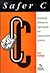 Safer C by Les Hatton