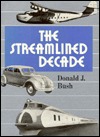 The Streamlined Decade (Paperback)
