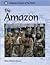 The Amazon (Indigenous Peoples of the World)