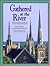 Gathered at the River: Grand Rapids, Michigan, and Its People of Faith