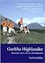 Gurkha Highlander : Walking Mallaig to Stonehaven